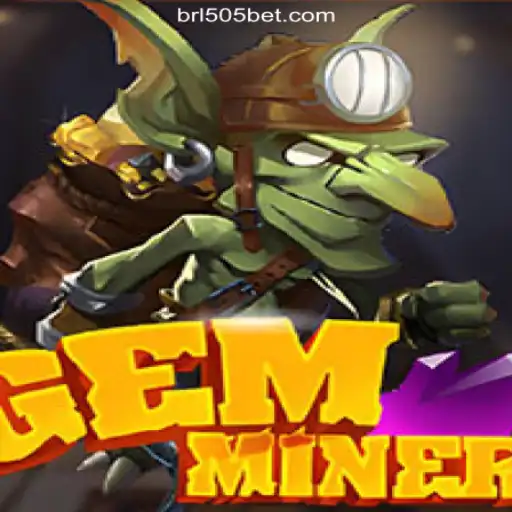 GemMiner: Dive into the World of Gems on 505bet.COM - Oficial Slots Brasil #1